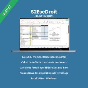 Outil Excel S2EscDroit — Calcul ferraillage escalier droit béton armé BAEL91mod99